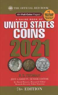 A Guide Book of United States Coins 2021 : The Official Red Book of United States Coins (Guide Book of United States Coins) （74 SPI）