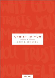 Christ in You : Why God Trusts You More than You Trust Yourself （DVDR）