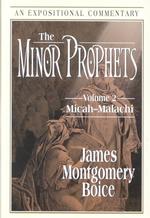 The Minor Prophets : Micah, Malachi 〈2〉