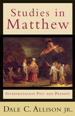 Studies in Matthew : Interpretation Past and Present
