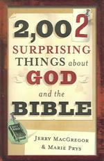 2,002 Surprising Things about God and the Bible