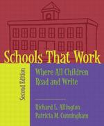 Schools That Work : Where All Children Read and Write