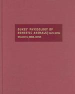 Dukes' Physiology of Domestic Animals （12TH）