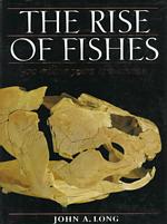 The Rise of Fishes : 500 Million Years of Evolution