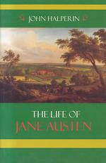 The Life of Jane Austen （REPRINT）