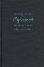 Cybertext : Perspectives on Ergodic Literature