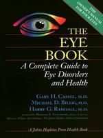 The Eye Book : A Complete Guide to Eye Disorders and Health (Johns Hopkins Press Health Book, Large Print Edition) （LRG）