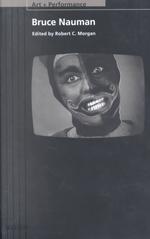 Bruce Nauman (Paj Books Art + Performance)
