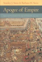 Apogee of Empire : Spain and New Spain in the Age of Charles III, 1759-1789
