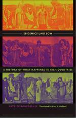 ヨーロッパ疫病史（英訳）<br>Epidemics Laid Low : A History of What Happened in Rich Countries