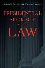 大統領機密と法<br>Presidential Secrecy and the Law