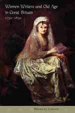 イギリスの女性作家と老年期1750-1850年<br>Women Writers and Old Age in Great Britain, 1750-1850