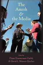 アーミッシュとメディア<br>The Amish and the Media (Young Center Books in Anabaptist and Pietist Studies)
