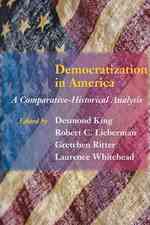 アメリカの民主化：比較歴史分析<br>Democratization in America : A Comparative-Historical Analysis