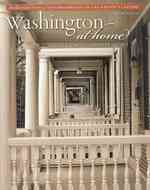 図説ワシントンＤＣ近郊の歴史（第２版）<br>Washington at Home : An Illustrated History of Neighborhoods in the Nation's Capital （2ND）