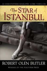The Star of Istanbul (Christopher Marlowe Cobb)