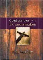 The Confession of an Ex-Crossmaker