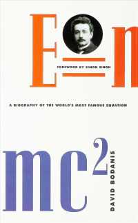 E = Mc2 : A Biography of the World's Most Famous Equation