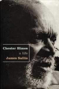 Chester Himes : A Life