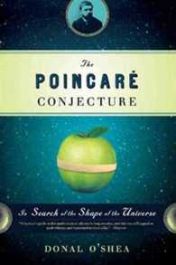 『ポアンカレ予想を解いた数学者』（原書）<br>The Poincare Conjecture : In Search of the Shape of the Universe （Reprint）
