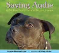 Saving Audie : A Pit Bull Puppy Gets a Second Chance
