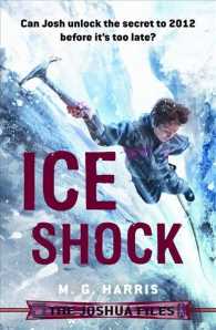 The Joshua Files : Ice Shock (Joshua Files)