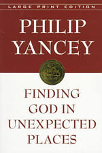Finding God in Unexpected Places (Walker Large Print Books) （LRG）