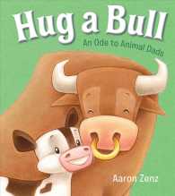 Hug a Bull : An Ode to Animal Dads