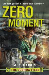 Zero Moment (Joshua Files) （Reprint）