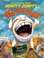 Humpty Dumpty Egg-splodes