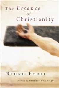The Essence of Christianity (Italian Texts and Studies on Religion and Society (Itsors)")