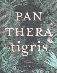 Panthera Tigris
