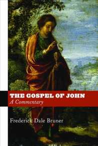 Gospel of John : A Commentary