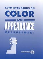 ASTM Standards on Color and Appearance Measurement （6TH）
