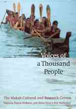 Voices of a Thousand People : The Makah Cultural and Research Center