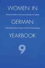Women in German Yearbook 9 : Feminist Studies in German Literature & Culture (Women in German Yearbook)