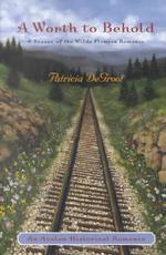 A Worth to Behold (Avalon Historical Romance)