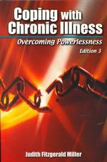 Coping with Chronic Illness : Overcoming Powerlessness （3 SUB）