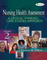 Nursing Health Assessment : A Critical Thinking, Case Studies Approach （2 HAR/CDR）