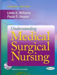 Understanding Medical Surgical Nursing （4 PCK MAC）