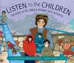 Listen to the Children : The Story of Dr. Greg and Stones into Schools