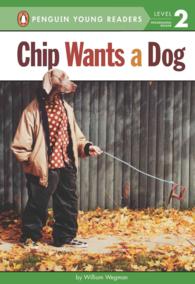 Chip Wants a Dog (Penguin Young Readers)