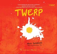 Twerp (7-Volume Set) （Unabridged）