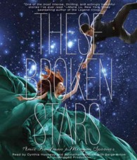 These Broken Stars (9-Volume Set) (These Broken Stars Trilogy) （Unabridged）