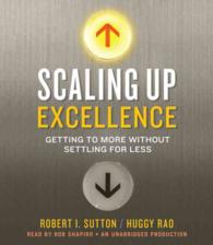 Scaling Up Excellence (9-Volume Set) : Getting to More without Settling for Less （Unabridged）