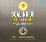 Scaling Up Excellence (8-Volume Set) : Getting to More without Settling for Less （Unabridged）