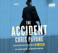 The Accident （Unabridged）