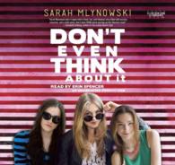 Don't Even Think about It (5-Volume Set) （Unabridged）