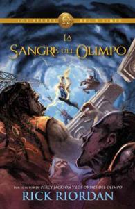 La sangre de Olimpo / the Blood of Olympus (Los heroes del Olimpo / the Heroes of Olympus) （TRA）