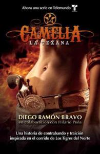 Camelia, la texana / Camelia, the Texan (Vintage Espanol)